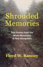 Shrouded Memories